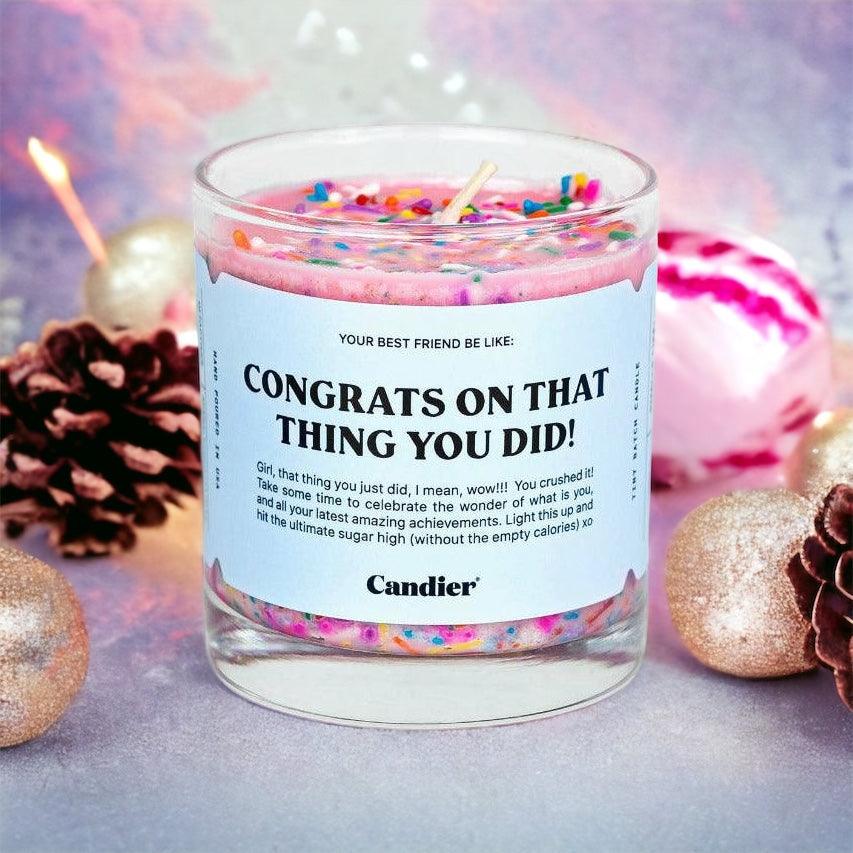 Candier Candle "CONGRATS ON THAT THING YOU DID!" | Pink Candle - becauseofadi